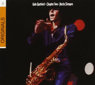 Gato Barbieri: Chapter Two: Hasta Siempre - CD