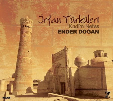 Ender Doğan: İrfan Türküleri ”Kadim Nefes” - CD