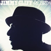 Jimmy Cliff: Rebirth - Plak