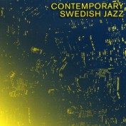 Çeşitli Sanatçılar: Contemporary Swedish Jazz - CD