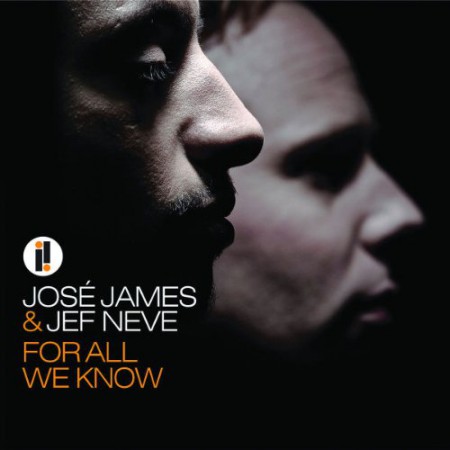 José James, Jef Neve: For All We Know - CD