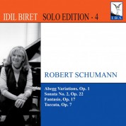 Idil Biret Solo Edition, Vol. 4 - CD