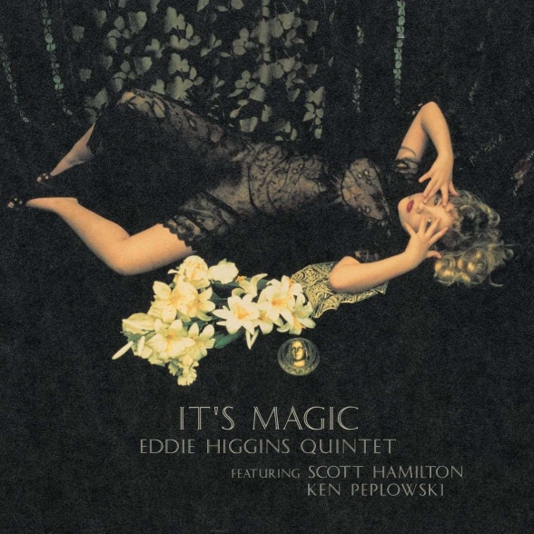 Eddie Higgins - It's Magic