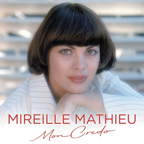 Mireille Mathieu: Mon Credo (Greatest Hits) - Plak Foto #1