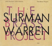 John Surman, John Warren: The Brass Project - CD