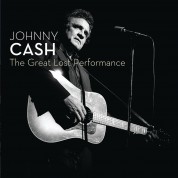 Johnny Cash: The Great Lost Performance - CD