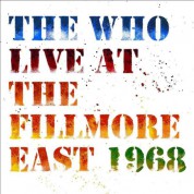 The Who: Live at the Fillmore (50th Anniversary Edition) - Plak