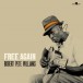 Free Again - Plak
