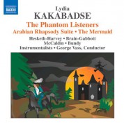 George Vass: Kakabadse: The Phantom Listeners - Arabian Rhapsody Suite - The Mermaid - CD