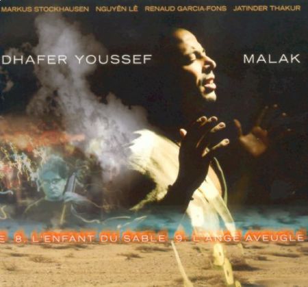 Dhafer Youssef: Malak - CD
