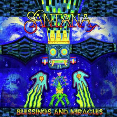 Carlos Santana: Blessings And Miracles - Plak