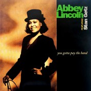 Abbey Lincoln, Stan Getz: You Gotta Pay The Band - Plak