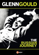 Glenn Gould - Russian Journey (A Film By Yosif Feyginberg) - DVD