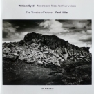 The Theatre of Voices, Paul Hillier: William Byrd: Motets and Mass for four voices - CD Foto #1