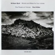 The Theatre of Voices, Paul Hillier: William Byrd: Motets and Mass for four voices - CD