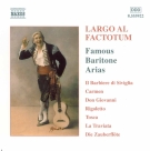 Largo Al Factotum: Great Operatic Arias for Baritone - CD Foto #1
