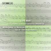 Miklós Spányi, Opus X Ensemble, Petri Tapio Mattson: C.P.E. Bach: Keyboard Concertos, Vol. 16 - CD