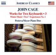 Pascal Meyer, Xenia Pestova: Cage: Works for 2 Keyboards, Vol. 3 - CD