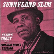 Sunnyland Slim: Slim'S Shout + Chicago Blues Session - CD