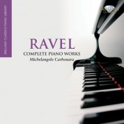 Michelangelo Carbonara: Ravel: Complete Piano Works - CD