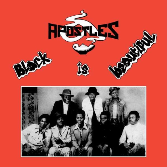 The Apostles - Black Is Beautiful