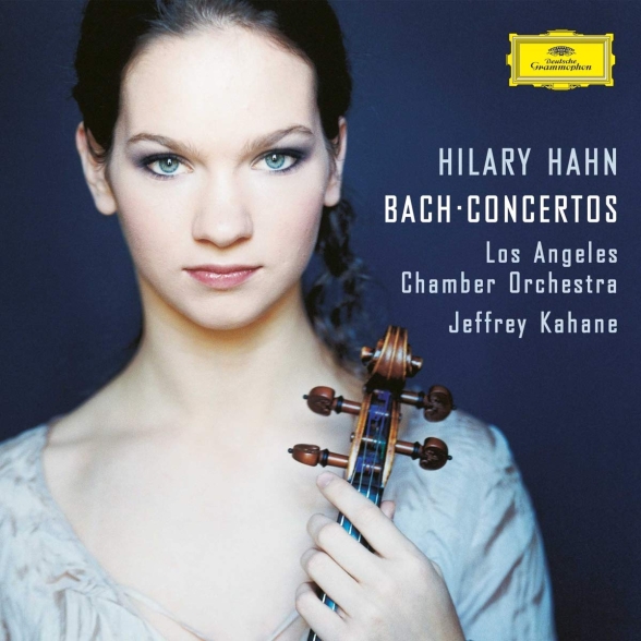 Hilary Hahn, Jeffrey Kahane, Los Angeles Chamber Orchestra - Bach: Violin Concerto No.2 In E, BWV 1042