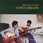 Boulou Ferré, Elios Ferré: Gypsy Dreams - Plak