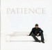 Patience - CD