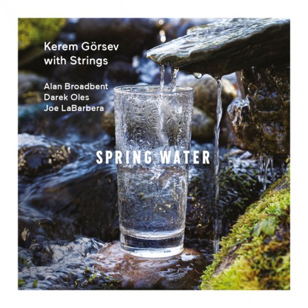 Kerem Görsev: Spring Water - Plak