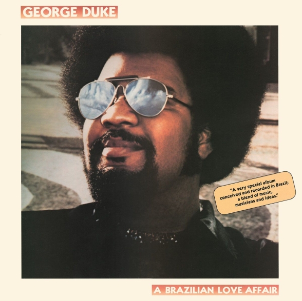 George Duke - A Brazilian Love Affair