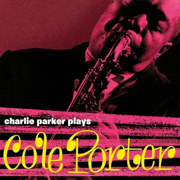 Charlie Parker - Plays Cole Porter + 4 Bonus Tracks! In Yellow Virgin