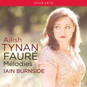 Ailish Tynan, Iain Burnside: Faure Mélodies - CD