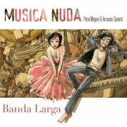 Musica Nuda: Banda Larga - CD
