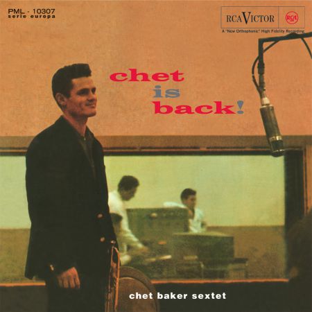 Chet Baker Sextet: Chet Is Back - Plak