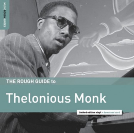 Thelonious Monk: The Rough Guide to Thelonious Monk - Plak