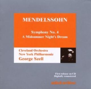 George Szell: Mendelssohn: Symphony No.4 (Szell Edition Vol.7) - CD