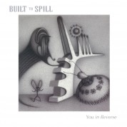 Built To Spill: You In Reverse - Plak