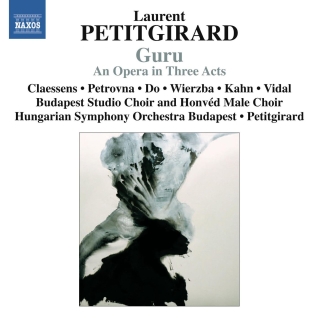Laurent Petitgirard: Petitgirard: Guru - CD