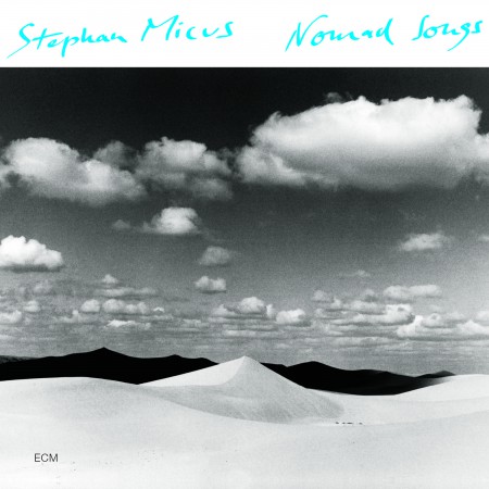 Stephan Micus: Nomad Songs - CD