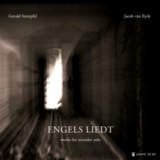 Gerald Stempfel, Jacob Van Eyck: Engels Liedt: Works for Recorder Solo - CD