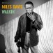 Miles Davis: Walkin' + 1 Bonus Track! (Gatefold Packaging. Photographs By William Claxton) - Plak