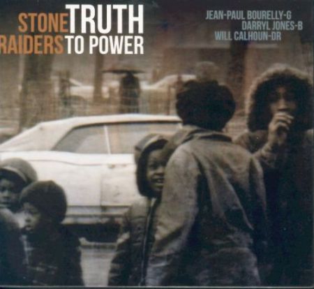 Stone Raiders: Truth to Power - CD