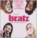 Bratz (Soundtrack) - CD