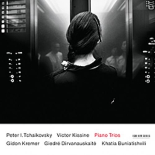 Gidon Kremer, Giedre Dirvanauskaite, Khatia Buniatishvili: Tchaikovsky, Kissine: Piano Trios - CD