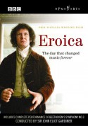 Beethoven: Eroica - The day that changed music forever - DVD