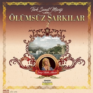 Serap Mutlu Akbulut: Ölümsüz Şarkılar 2 - Plak