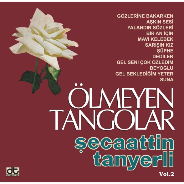 Şecaattin Tanyerli - Ölmeyen Tangolar Vol. 2