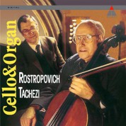 Mstislav Rostropovich, Herbert Tachezi: Cello & Organ - Plak