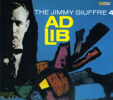 Jimmy Giuffre: Ad Lib - CD