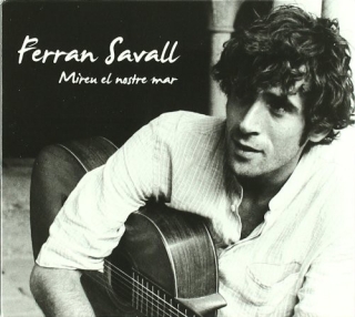 Ferran Savall: Miren el nostre mar - CD